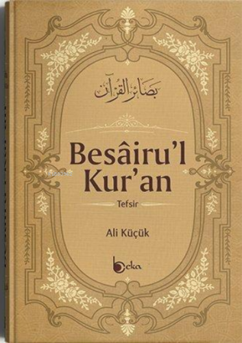Besairul Kur'an Tefsiri 12 Cilt;Ali Küçük Tefsiri-Büyük Boy