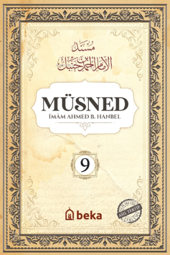 Müsned (9. Cilt- Arapça Metinli)