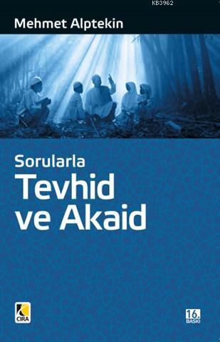 Sorularla Tevhid ve Akaid