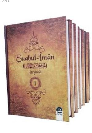 Şuabu'l-İmân (10 Cilt, Şamua)