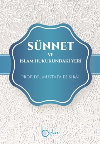Sünnet ve İslam Hukukundaki Yeri