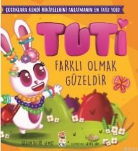 Tuti Farklı Olmak Güzeldir